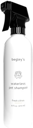 Begley's No Rinse Waterless Pet Shampoo, Bathless Cleaning, Deodorizing, and Odor Removal for a Shiny, Fresh Smelling Coat - Effective for Dogs, Puppies, and Cats - Fresh Citrus Scent by Begleys