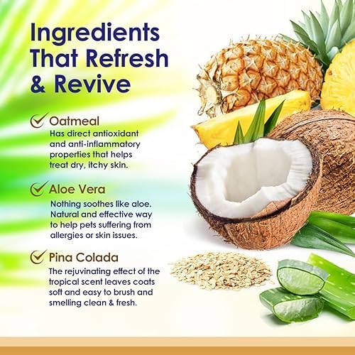 Oatmeal Dog Shampoo with Soothing Aloe Vera, Sensitive Skin Dog Shampoo for All Pets, with Tropical Fresh Pina Colada Scent, Hypoallergenic Formula Provides Relief from Allergies & Dry Itchy Skin - Image 3