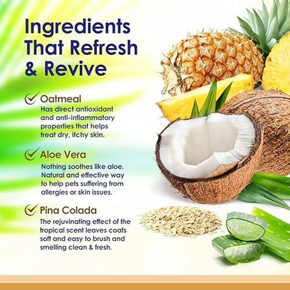 Oatmeal Dog Shampoo with Soothing Aloe Vera, Sensitive Skin Dog Shampoo for All Pets, with Tropical Fresh Pina Colada Scent, Hypoallergenic Formula Provides Relief from Allergies & Dry Itchy Skin - Image 3