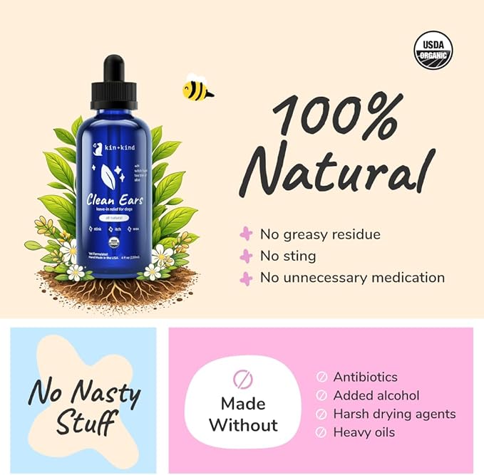 kin+kind Clean Ears - Natural Leave-in Dog Ear Cleanser - Certified USDA Organic - Fragrance Free - 4 fl oz