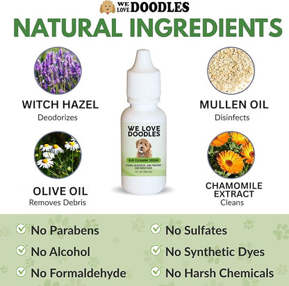 We Love Doodles Dog Ear Serum | Eco-Friendly Ingredients | Made in The USA | Ear Drops for Dogs | Pet Wash Solution Ear Cleanser