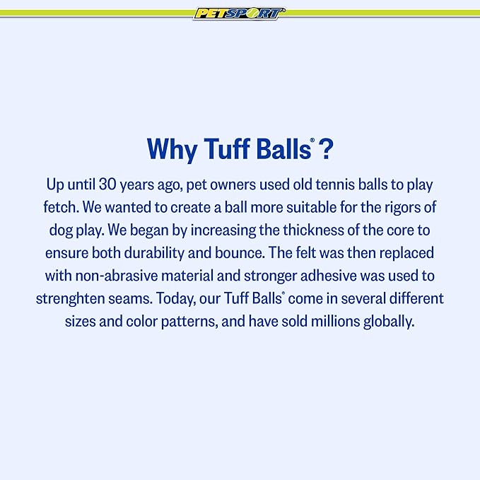 PetSport Jr Tuff Ball - Small Tennis Balls for Dogs, Great for Boredom & Aggressive Chewers, Dog Toy, Mini Tennis Balls for Small Dogs, Certified Non-Toxic, Won't Wear Down Teeth - 1.8" (12 Pack)