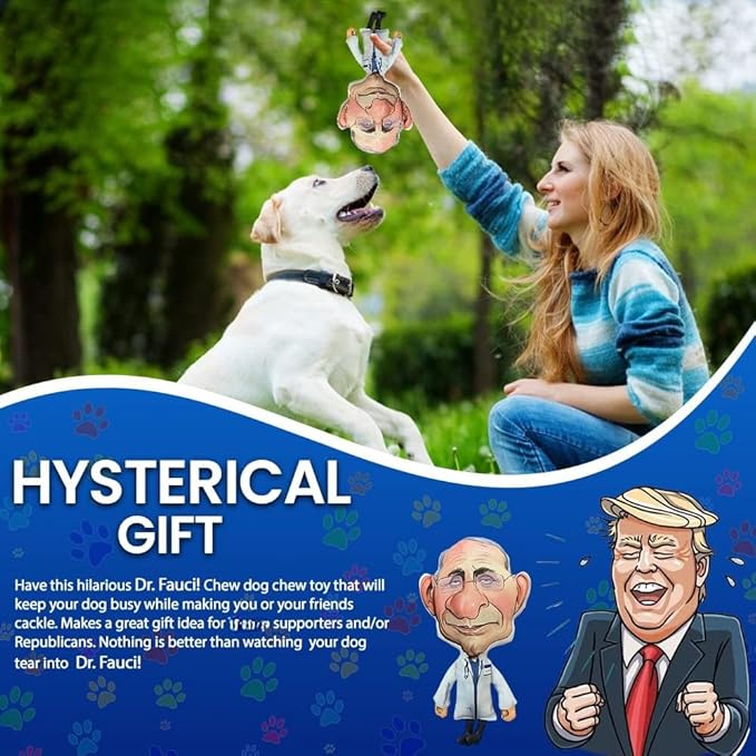 Pesky Patriot Dr. Fauci Dog Chew Toy for All Breeds | Anthony Fauci Chew Toy with Squeaker | Republican Novelty Gag Gift | Durable Triple Stitched Polyester, 12" Tall