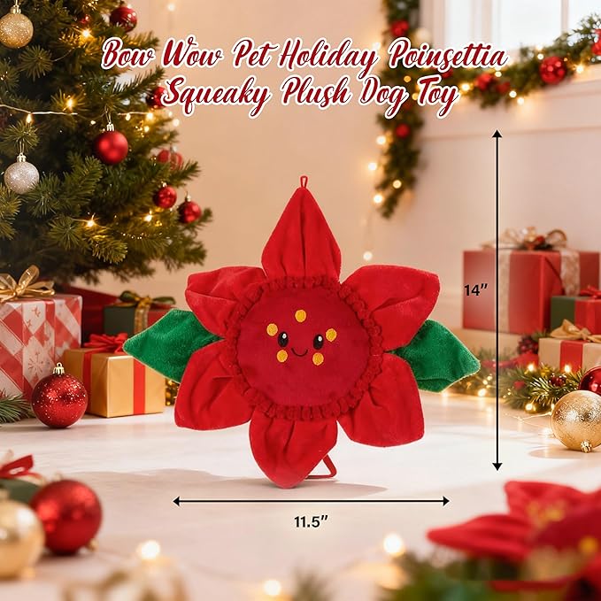Bow Wow Pet Holiday Poinsettia Squeaky Plush Dog Toy