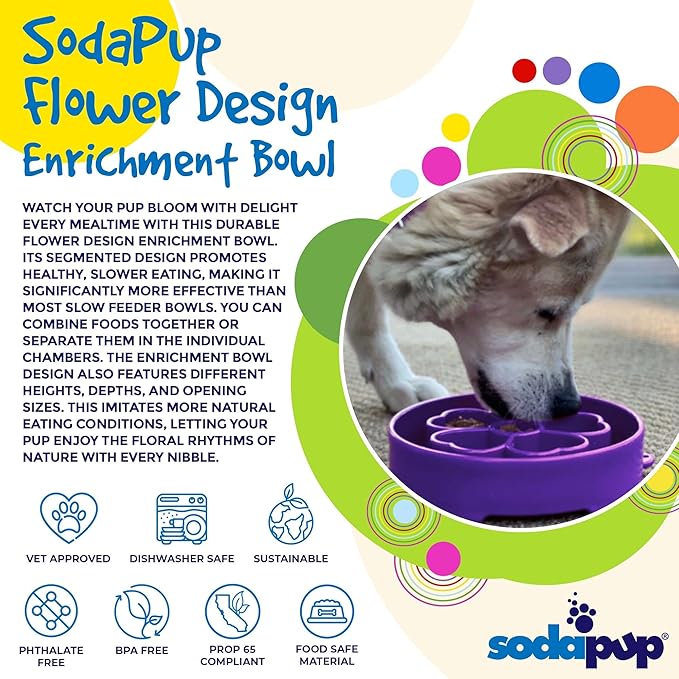 SodaPup Flower Design Enrichment Bowl – Durable Slow Feeder Bowl Made in USA from Non-Toxic, Pet-Safe, Food Safe Material for Mental Stimulation, Slowing Down Eating, Healthy Digestion, & More