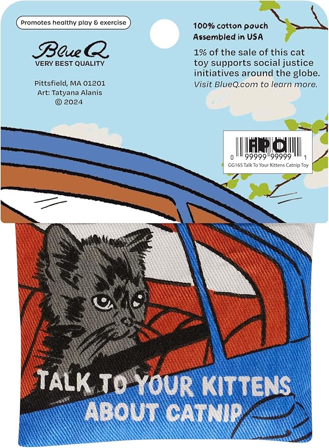 Blue Q Talk to Your Kittens About Catnip Toys - Durable Cat Toys for Biting, Premium USA-Grown Organic Catnip, Pet Supplies, 100% Silk-Screened Cotton Pouch w/Funny Kitty Graphics, Cat Birthday Gift