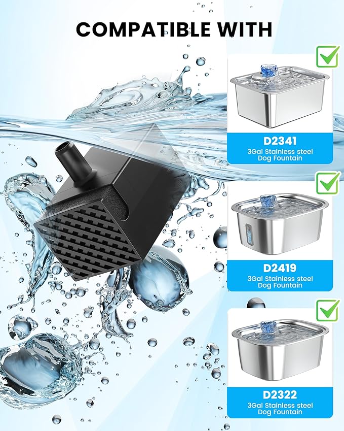 Dog Water Fountain Pump Replacement for Stainless Steel Pet Water Fountain for Large Dogs, Replacement Pump for D2223, D2341, D2322,D2419 Models, Quiet and Safe
