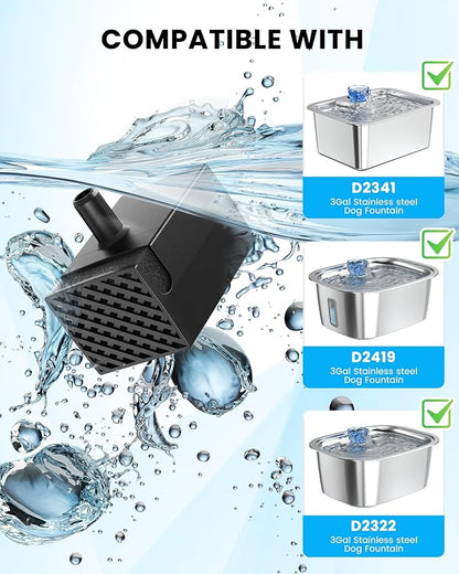 Dog Water Fountain Pump Replacement for Stainless Steel Pet Water Fountain for Large Dogs, Replacement Pump for D2223, D2341, D2322,D2419 Models, Quiet and Safe